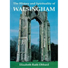 The History and Spirituality of Walsingham