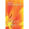 Angelic Signs and Symbols: The Language of The Angels