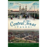 Central Texas Tales
