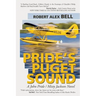 Pride's Puget Sound: A John Pride/Misty Jackson Novel