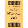 A Companion to Chaucer's Canterbury Tales
