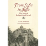 From Sofia to Jaffa: The Jews of Bulgaria and Israel