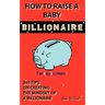 How to Raise a Baby Billionaire