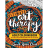 Ultimate Art Therapy: Adult Coloring Book: 60 stress relieving designs for you to color