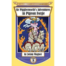 Sir Pigglesworth's Adventures in Pigeon Forge