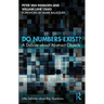 Do Numbers Exist?: A Debate about Abstract Objects