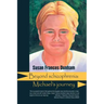 Beyond Schizophrenia: Michael's Journey