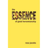 The Essence of Good Horsemanship