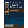 Destruction of Cultural Heritage in Iraq