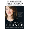 The Gift of Change: Spiritual Guidance for Living Your Best Life