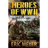 Heroes of World War II: Murphy's Rangers II - Massacre