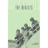 Magic Circles: The Beatles in Dream and History
