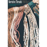 Narrative Threads: Accounting and Recounting in Andean Khipu