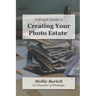 A Simple Guide to Creating a Photo Estate