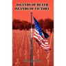 Islands of Death Islands of Victory