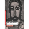 Self and Salvation: Being Transformed