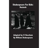 Shakespeare for Kids: Macbeth