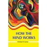 How the Mind Works