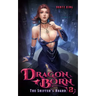 Dragon Born 2: The Shifter's Hoard