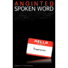 Anointed Spoken Word
