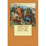 Anglo-Saxon Britain. By: Grant Allen