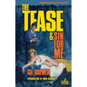 The Tease / Sin for Me