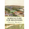 Agriculture for Beginners