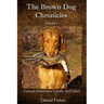 The Brown Dog Chronicles