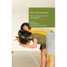 Dance Dramaturgy: Modes of Agency, Awareness and Engagement