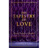 The Tapestry of Love: Every Thread is Valuable