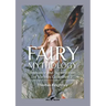 Fairy Mythology 2: Romance and Superstition of Various Countries