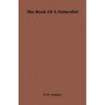 The Book of a Naturalist