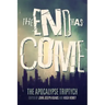 The End Has Come