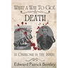 What a Way to Go: Death in Oshkosh in the 1880s