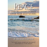 Peace, The Believers power over fear and worry.