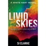 Livid Skies