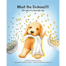 What the Dickens?!?!: The Tale of a Rascally Pup