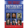 The Great Presidents: Biographies of George Washington, Thomas Jefferson, Abraham Lincoln, Franklin D. Roosevelt, John F. Kennedy and Ronald Reagan