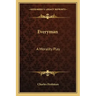 Everyman: A Morality Play