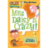 Miss Daisy Is Crazy!