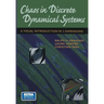 Chaos in Discrete Dynamical Systems: A Visual Introduction in 2 Dimensions