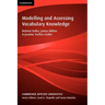 Modelling and Assessing Vocabulary Knowledge
