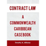 Contract Law a Commonwealth Caribbean Case Book