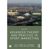 Advanced Theory and Practice in Sport Marketing