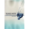 Troubled Waters: Confronting the Water Crisis in Australia's Cities