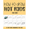 How to Draw Hot Rods for Kids
