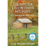 Caintuck Lies Within My Soul: The Jemima Boone Story