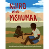 Njiro and Mshumaa