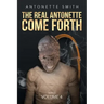 The Real Antonette Come Forth