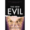 The New Evil: Understanding the Emergence of Modern Violent Crime